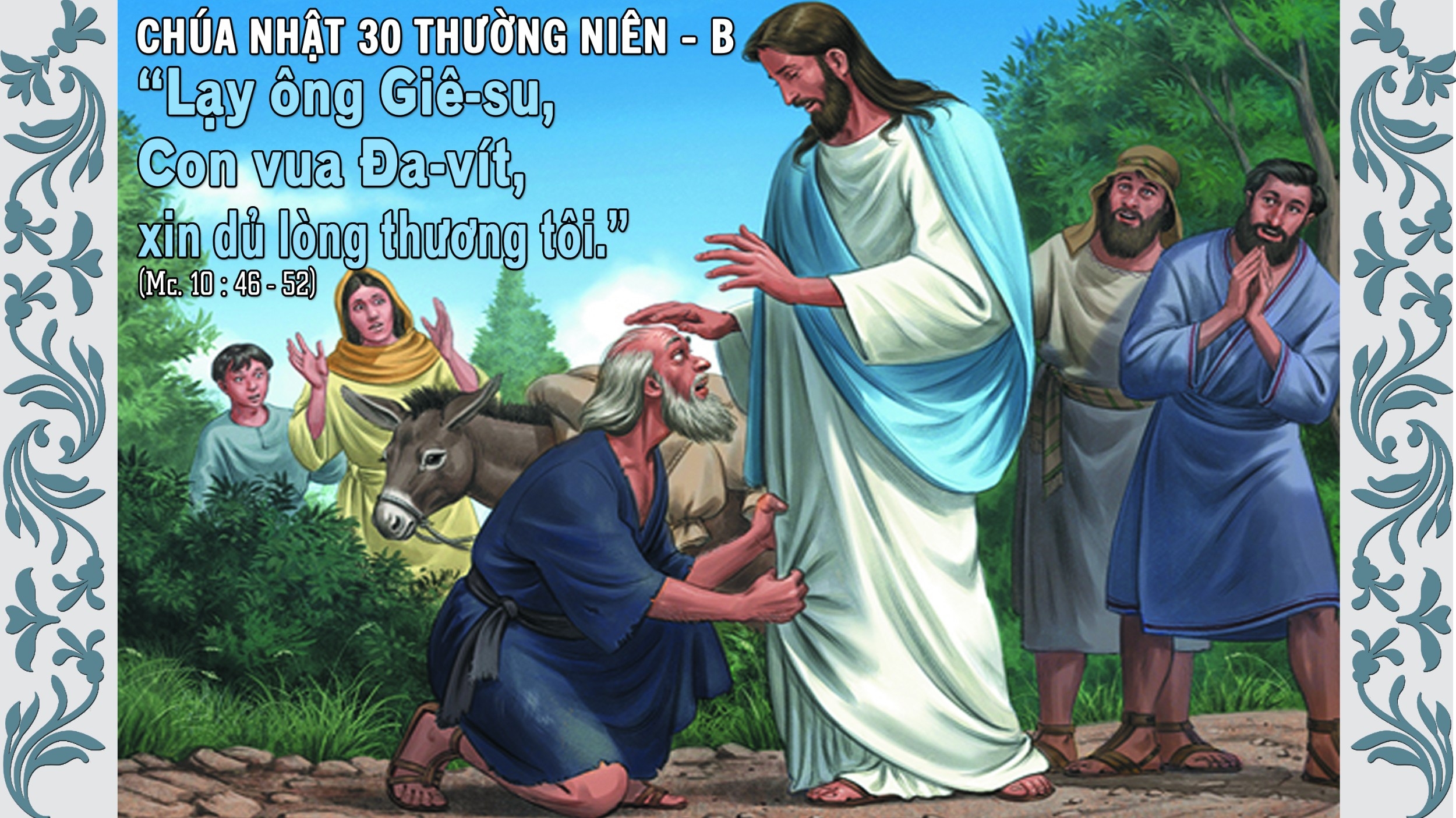 Chúa nhật 30 thường niên - năm B (2)