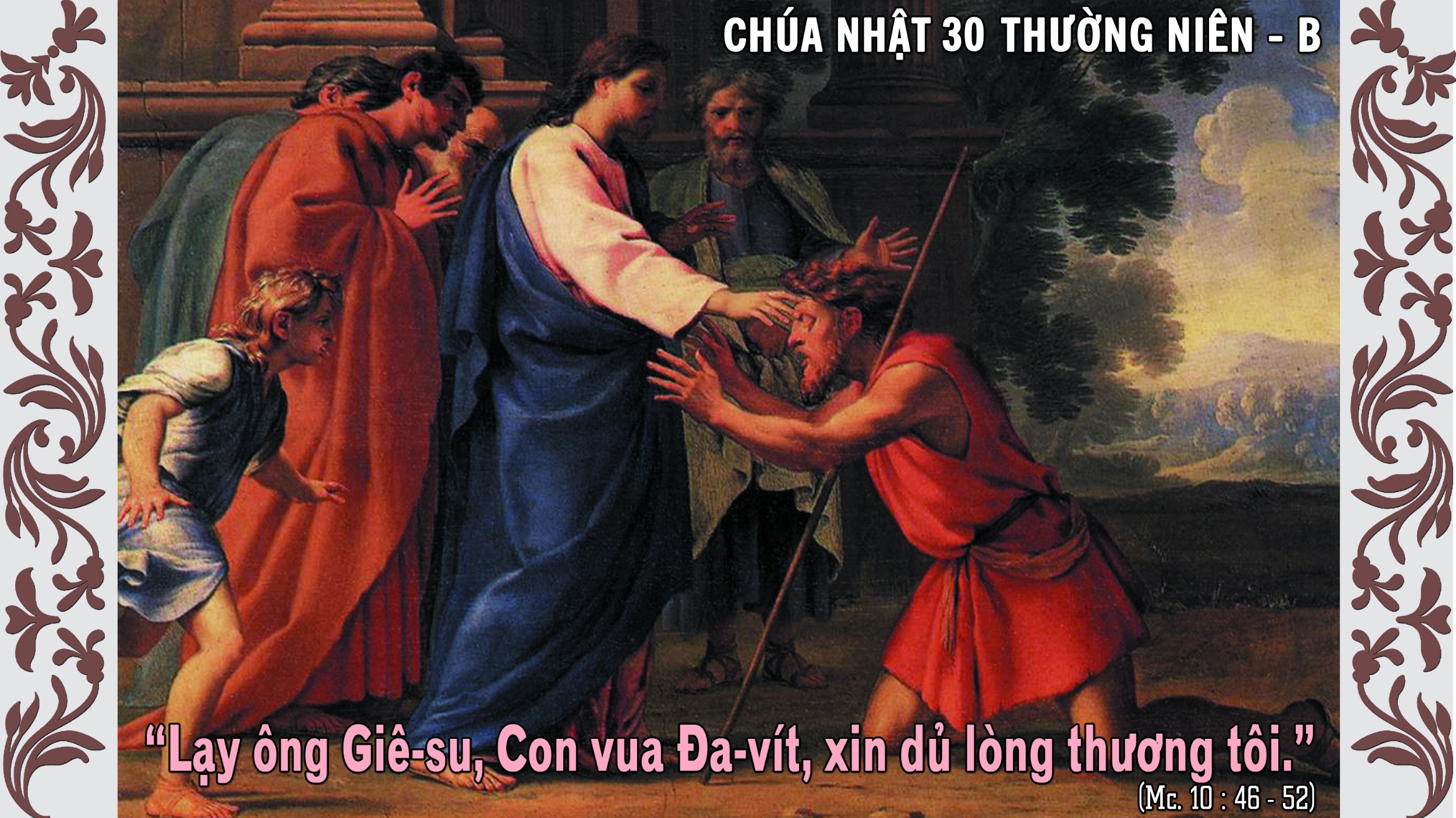 Chúa nhật 30 thường niên - năm B (3)
