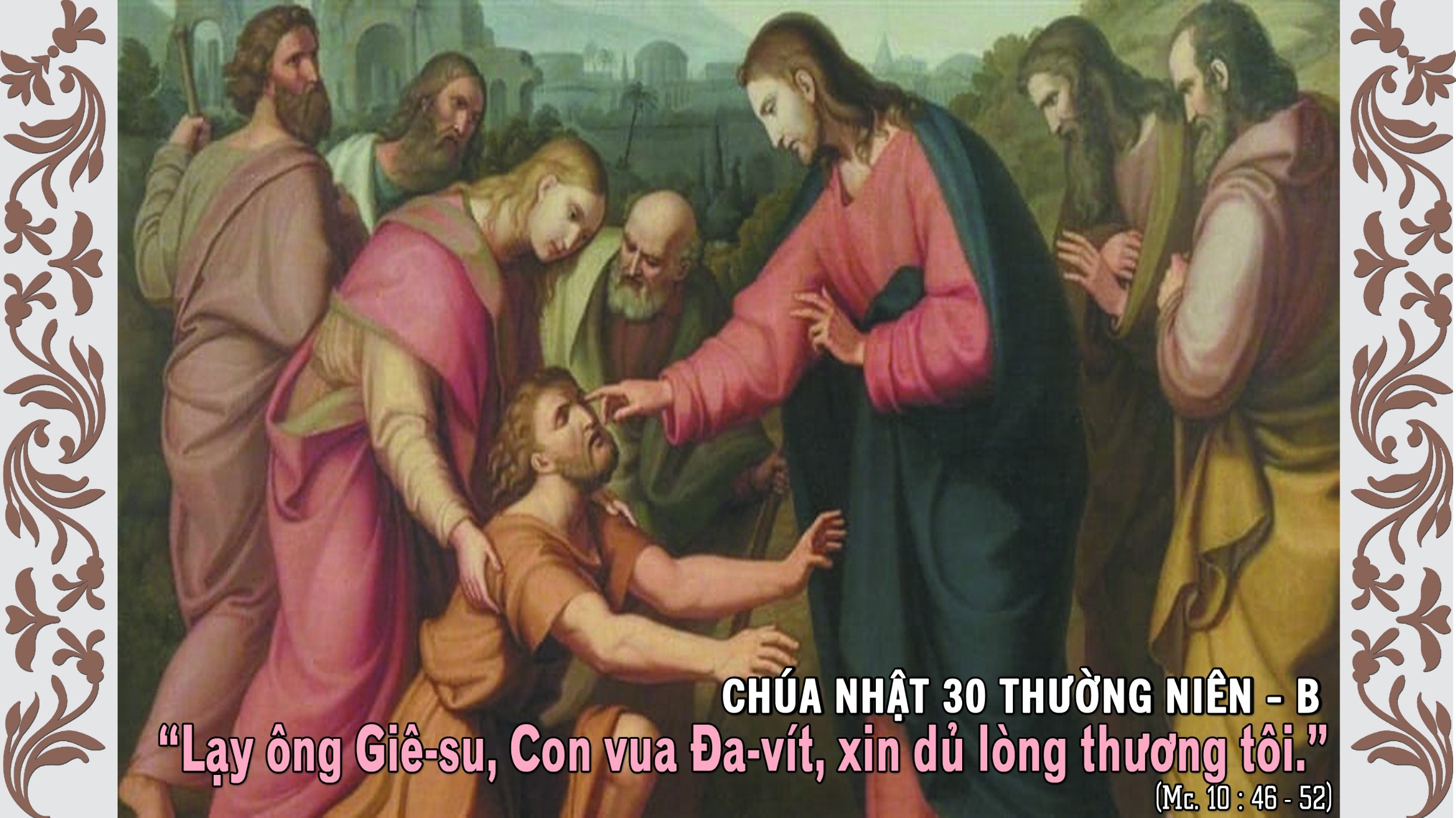 Chúa nhật 30 thường niên - năm B (4)