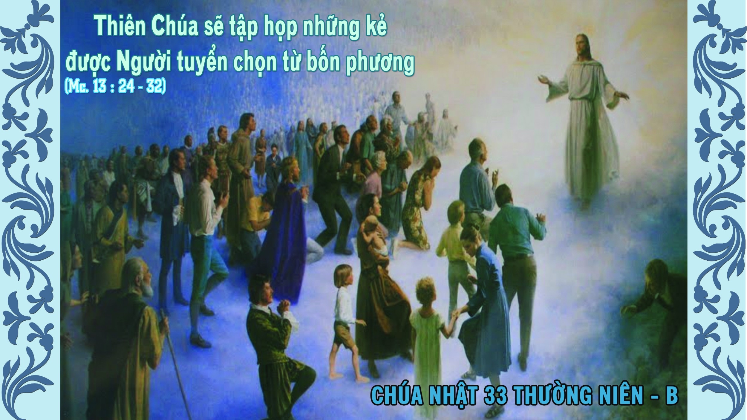 Chúa nhật 33 thường niên - năm B (4)