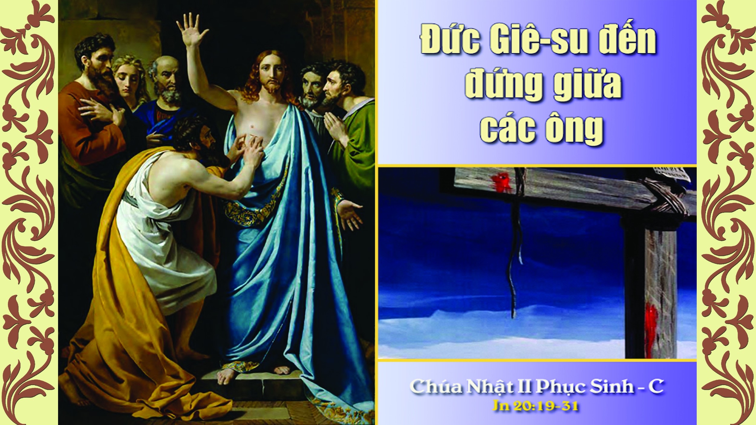 Chúa nhật 2 Phục Sinh - năm C