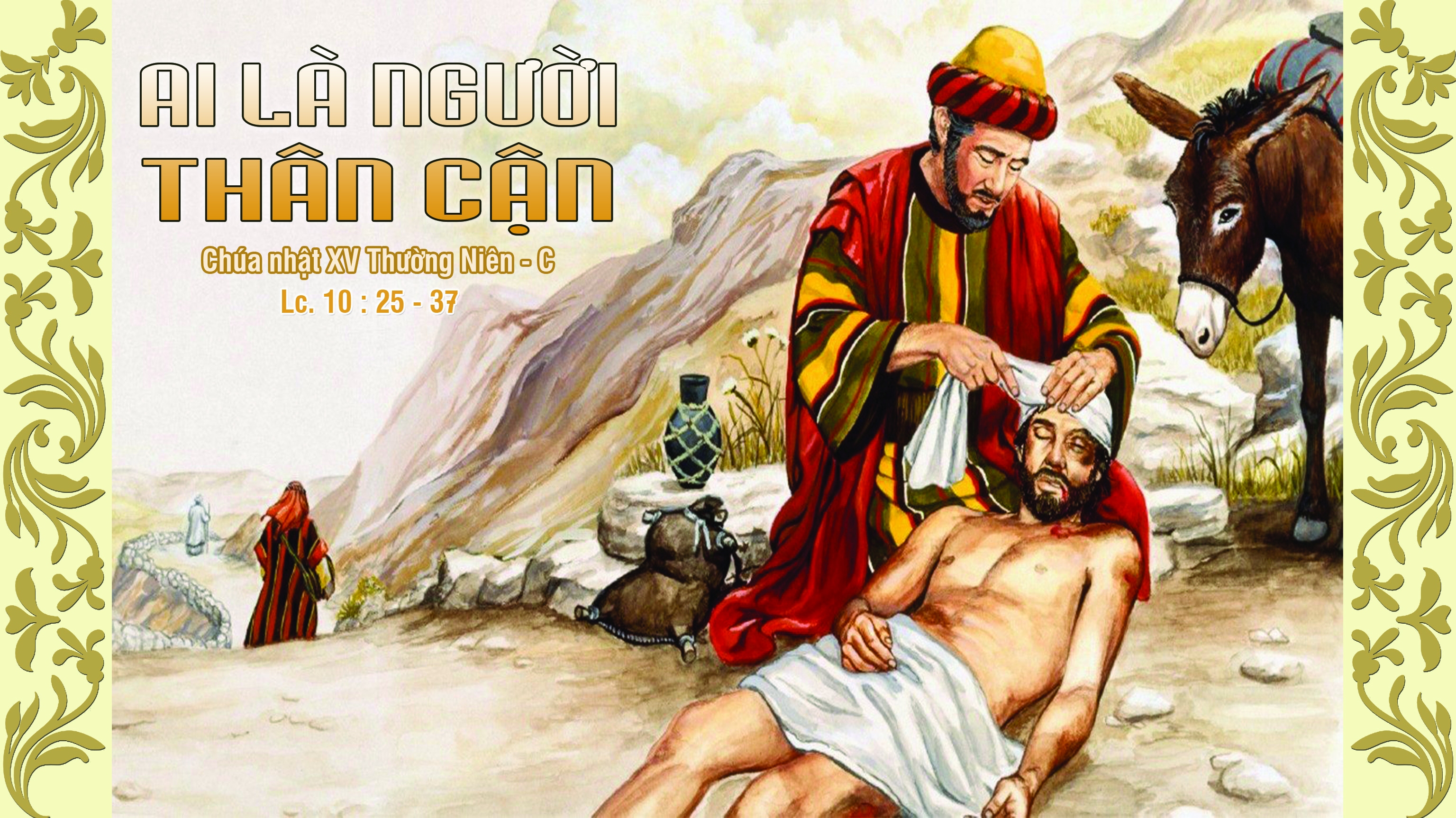 Chúa nhật 15 thường niên - năm C (2)
