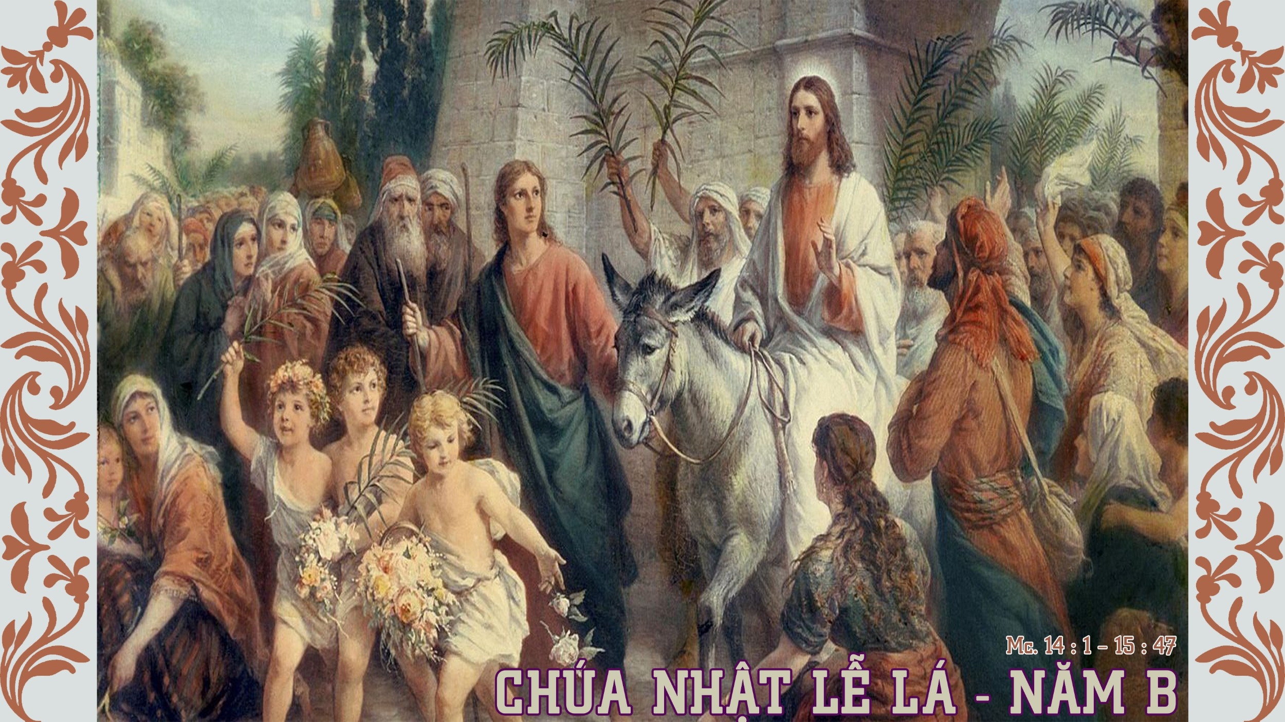 Chúa nhật Lễ Lá - năm B